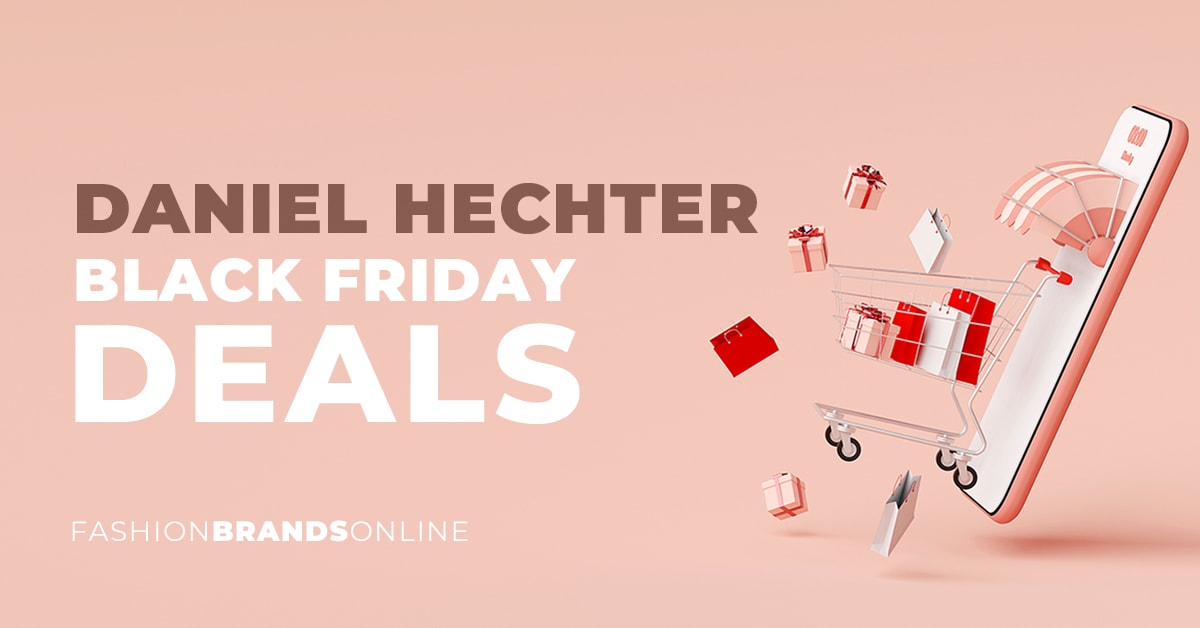 Daniel Hechter Black Friday Deals