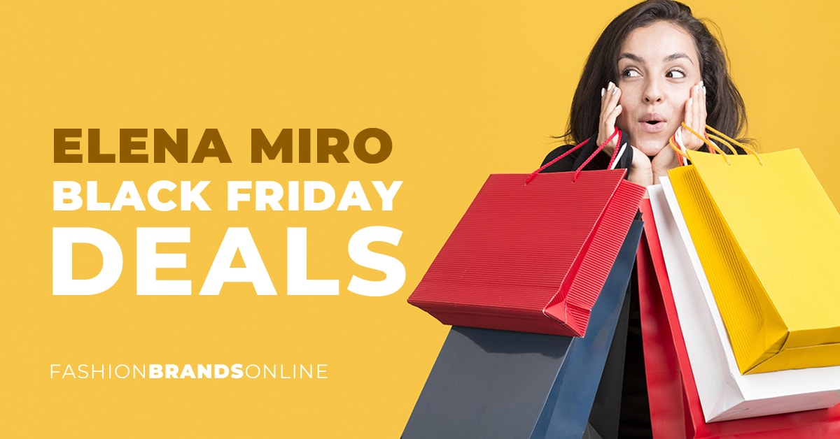 Elena Miro Black Friday Deals