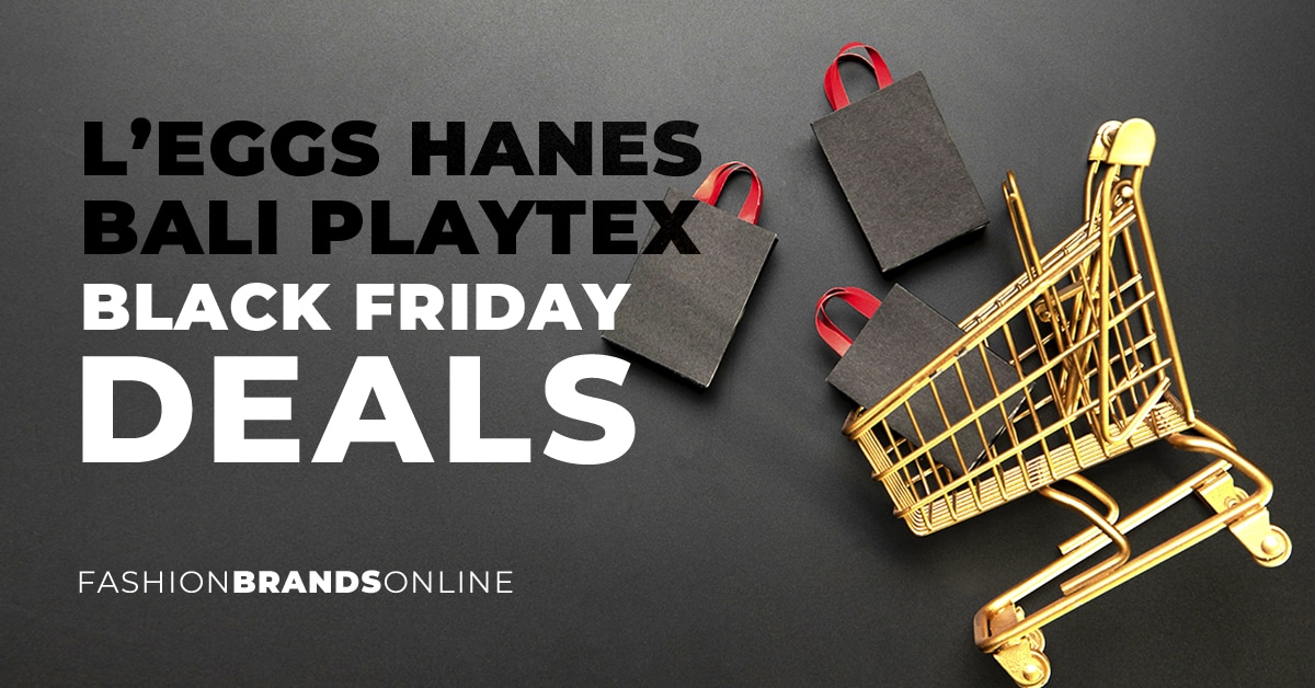 L'eggs Hanes Bali Playtex Black Friday Deals