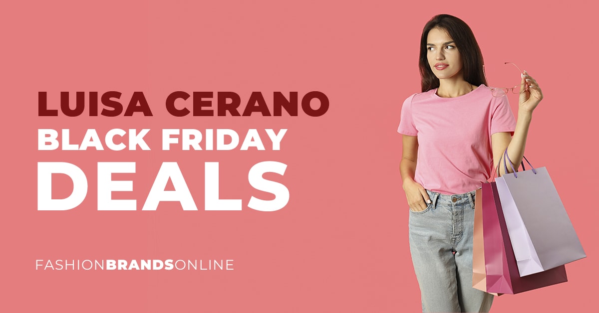 Luisa Cerano Black Friday Deals