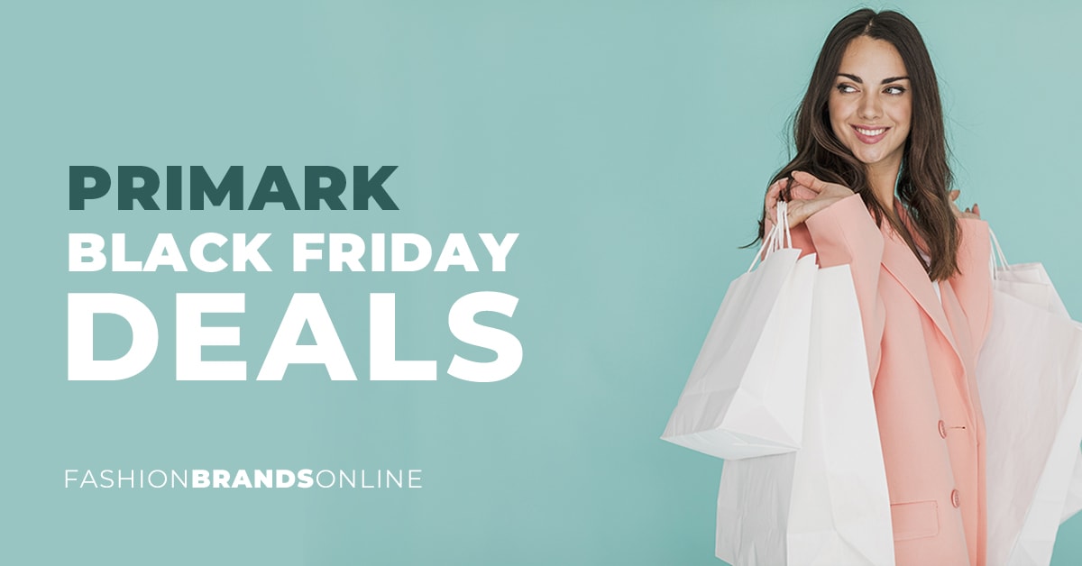 Primark Black Friday Deals